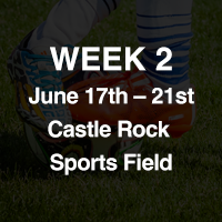 Week 2: Jun 17th – 21st at Castle Rock Park